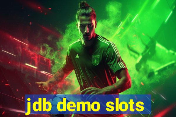 jdb demo slots